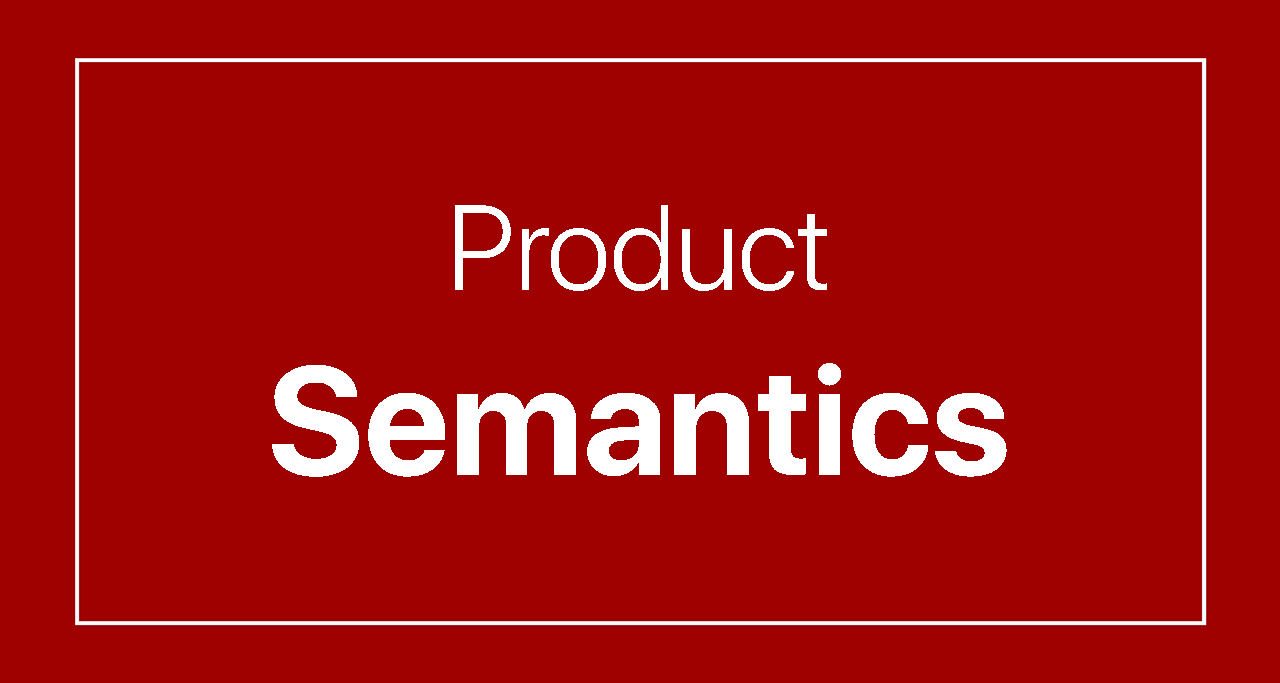 Product Semantics
