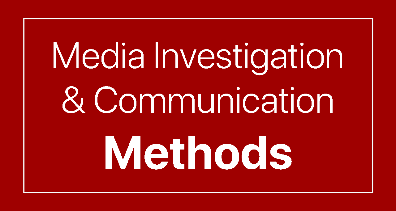 Media Investigation and Communication Methods