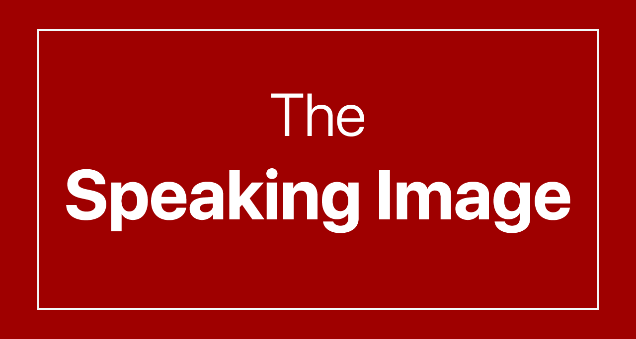 The Speaking Image