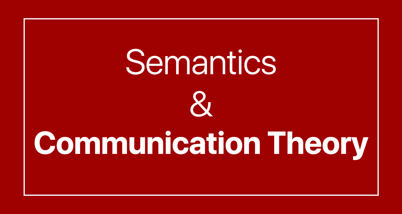 Semantics and Communication Theory