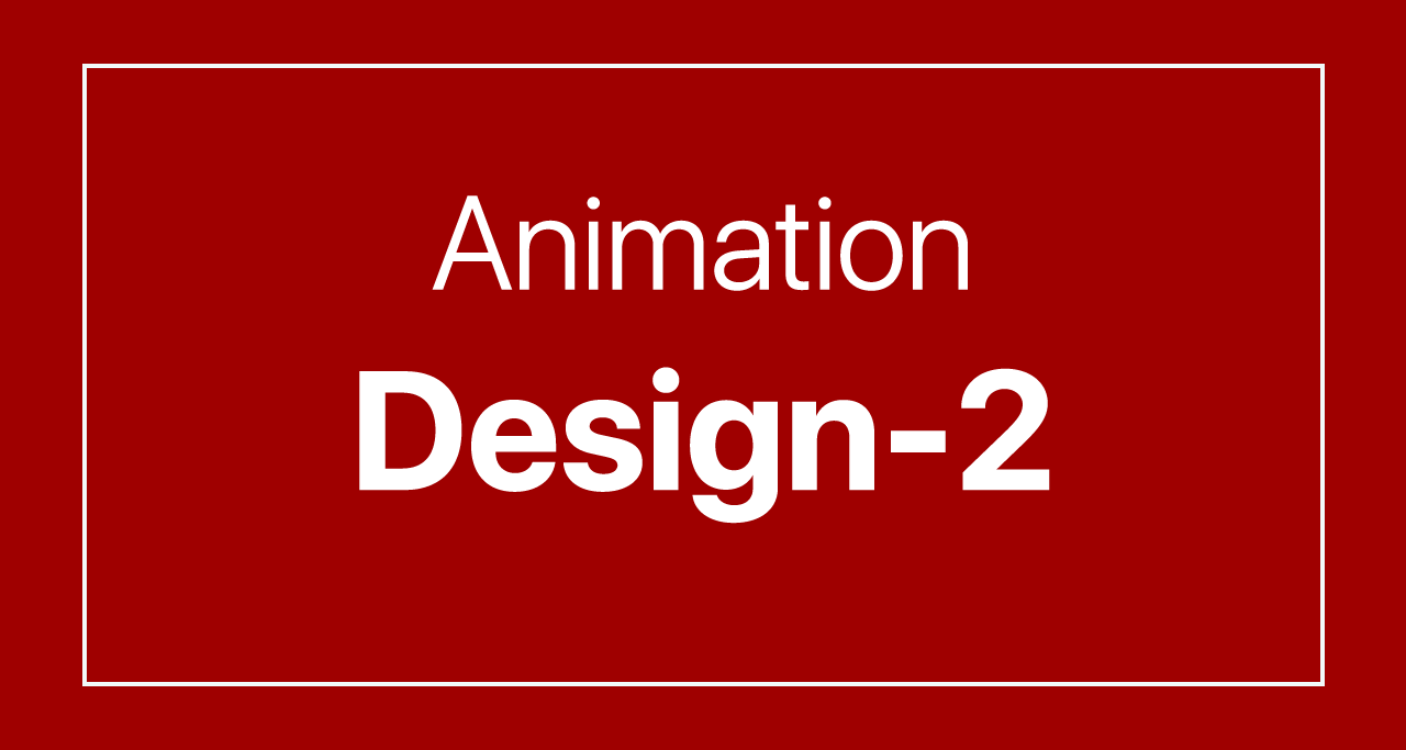 Animation Design-2