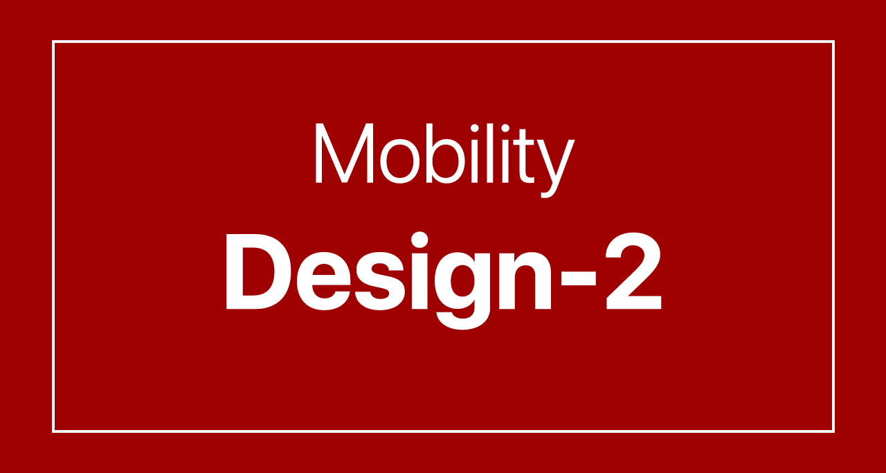 Mobility Design-2