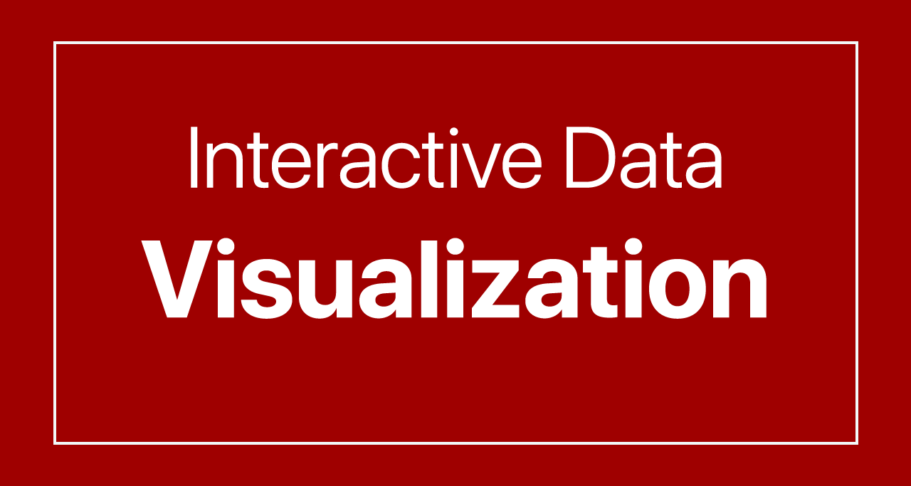 Interactive Data Visualization